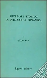 Giornale storico di psicologia dinamica. Vol. 2 Ultimissimo Modello