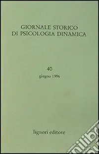Di Tendenza Giornale storico di psicologia dinamica. Vol. 40