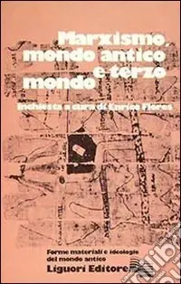 Compra Online Marxismo, mondo antico e terzo mondo