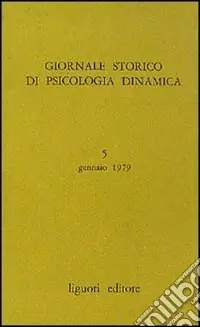 Consegna Rapida Giornale storico di psicologia dinamica. Vol. 3