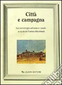 Professionale Città e campagna la sociologia urbana e rurale
