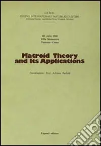 Nuova Collezione Matroid theory and its applications