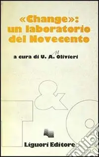 Soddisfatti O Rimborsati Change un laboratorio del Novecento