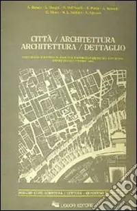Città-Architettura. Architettura-Dettaglio Compra Oggi Stesso