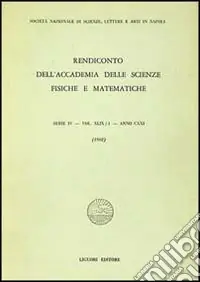 Rendiconto dell‘Accademia delle scienze fisiche e matematiche. Serie IV. Vol. 49 Anno 1982 Professionale