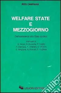 Welfare state e Mezzogiorno. Dall‘assistenza allo stato sociale Affare