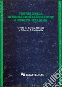 Offerta Lampo Teorie dell‘internazionalizzazione e realtà italiana