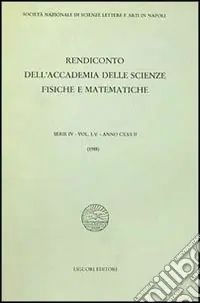Super Prezzo Rendiconto dell‘Accademia delle scienze fisiche e matematiche. Serie IV. Vol. 55 Anno 1988
