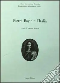 Vendita Finale Pierre Bayle e l‘Italia