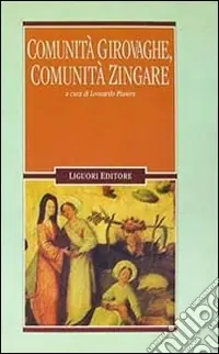 Scelto Dai Clienti Comunità girovaghe, comunità zingare