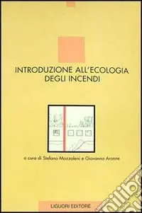 Acquista Ora Introduzione all‘ecologia degli incendi