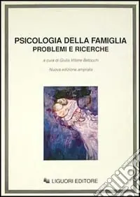 Acquista Ora Psicologia della famiglia. Problemi e ricerche