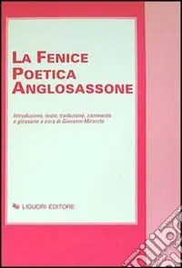 «La fenice» poetica anglosassone Super Prezzo