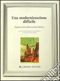 Compra Online Una modernizzazione difficile. Aspetti critici della società italiana
