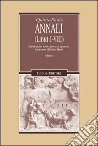 Annali. Vol. 1 Libri 1-8 Novità