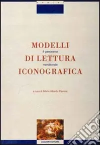 Offerta Limitata Modelli di lettura iconografica. Il panorama meridionale