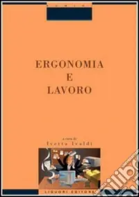Ergonomia e lavoro Direttamente Dal Produttore