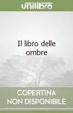 Soddisfatti O Rimborsati Il libro delle ombre