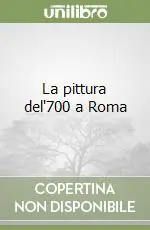 Occasione La pittura del‘700 a Roma
