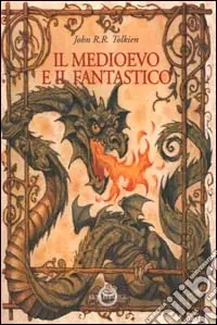 Il medioevo e il fantastico Non Perdere
