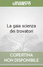 La gaia scienza dei trovatori Affare