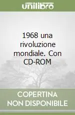 Promozione Esclusiva 1968 una rivoluzione mondiale. Con CD-ROM