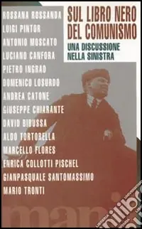 Il libro nero del comunismo Compra Online