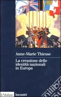 Promozione La creazione delle identità nazionali in Europa