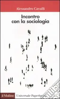 Incontro con la sociologia Prezzo Scontato