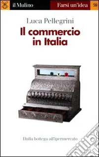 Il commercio in Italia Esclusivo