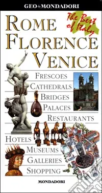 Spedito Oggi Rome Florence Venice. The best of Italy