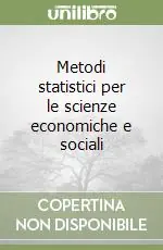 Sconto Metodi statistici per le scienze economiche e sociali