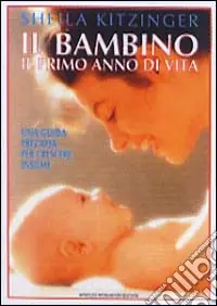 Il bambino il primo anno di vita Offerta Del Giorno