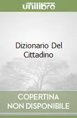 Nuova Collezione Dizionario Del Cittadino