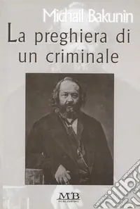La preghiera di un criminale Compra Adesso