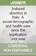 Prezzo Conveniente Induced abortion in Italy. A social-demographic and health view since the legalization until now