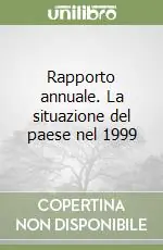 Rapporto annuale. La situazione del paese nel 1999 Compra Online