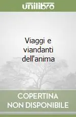 Offerta Del Giorno Viaggi e viandanti dell‘anima