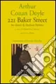 221B Baker street. Sei ritratti di Sherlock Holmes. Testo a fronte Popolare