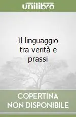 Il linguaggio tra verità e prassi Pagamento Sicuro