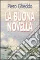 La buona novella Spedito Oggi