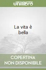 Offerta Lampo La vita è bella