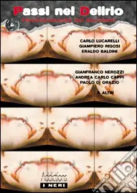 Passi nel delirio. Psicopatologia dei racconti Compra Oggi Stesso