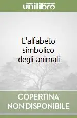 L‘alfabeto simbolico degli animali Super Prezzo