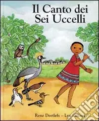 Il canto dei sei uccelli Non Perdere