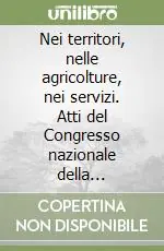 Nei territori, nelle agricolture, nei servizi. Atti del Congresso nazionale della FISBA-CISL Super Prezzo