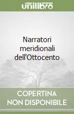 Offerta Lampo Narratori meridionali dell‘Ottocento