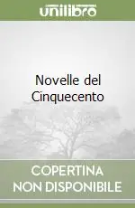 Scelto Dai Clienti Novelle del Cinquecento