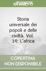 Più Venduto Storia universale dei popoli e delle civiltà. Vol. 14 L‘africa