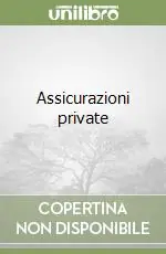 Non Perdere Assicurazioni private